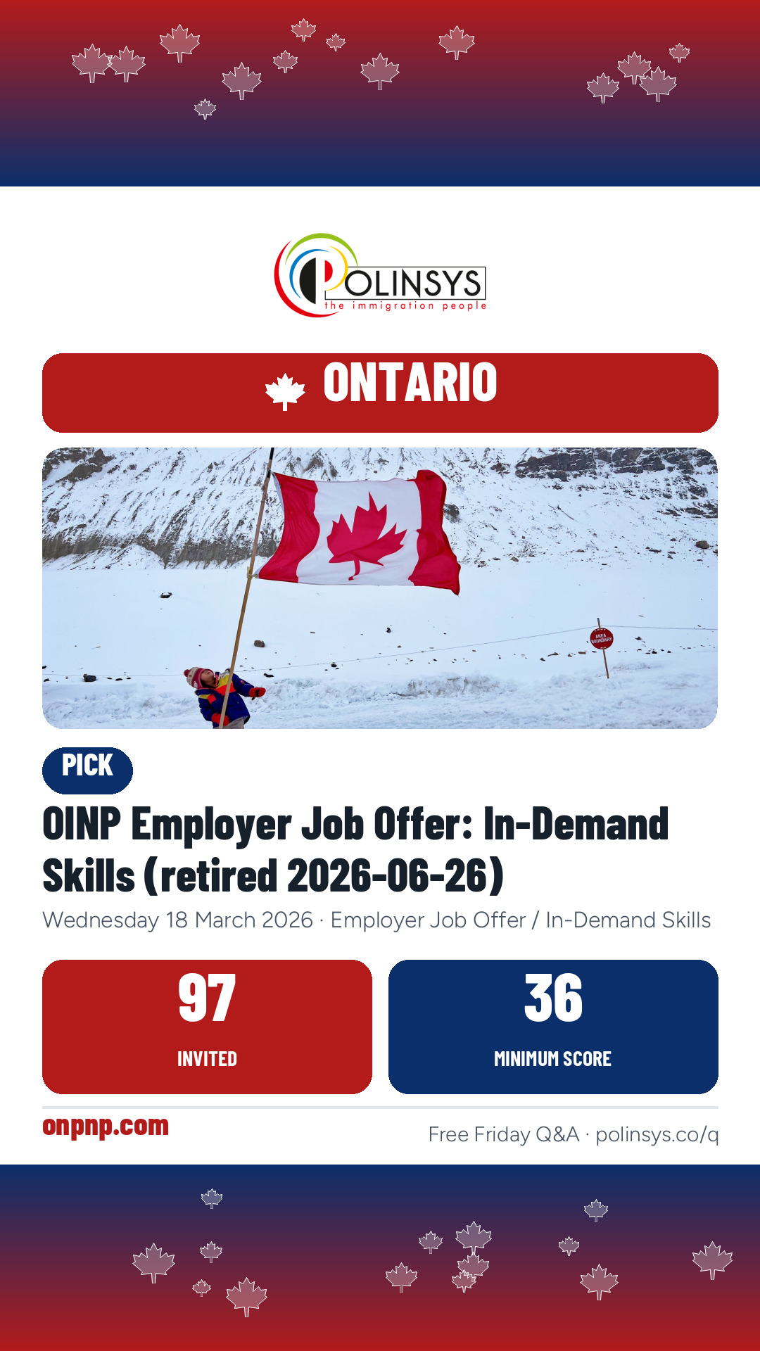 OINP Employer Job Offer: In-Demand Skills (retired 2026-06-26) — 97 invitations, minimum score 36, 18 March 2026